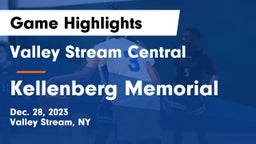 Valley Stream Central  vs Kellenberg Memorial  Game Highlights - Dec. 28, 2023