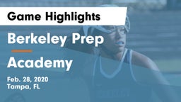 Berkeley Prep  vs Academy Game Highlights - Feb. 28, 2020