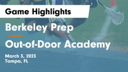 Berkeley Prep  vs Out-of-Door Academy Game Highlights - March 3, 2023