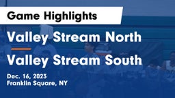 Valley Stream North  vs Valley Stream South  Game Highlights - Dec. 16, 2023