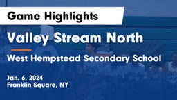 Valley Stream North  vs West Hempstead Secondary School Game Highlights - Jan. 6, 2024