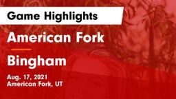 American Fork  vs Bingham  Game Highlights - Aug. 17, 2021