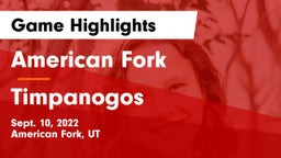 American Fork  vs Timpanogos  Game Highlights - Sept. 10, 2022