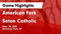 American Fork  vs Seton Catholic  Game Highlights - Sept. 30, 2022