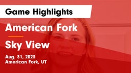 American Fork  vs Sky View  Game Highlights - Aug. 31, 2023