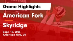American Fork  vs Skyridge  Game Highlights - Sept. 19, 2023