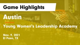 Austin  vs Young Women's Leadership Academy Game Highlights - Nov. 9, 2021