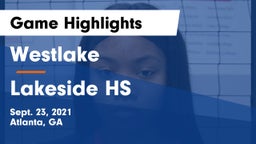 Westlake  vs Lakeside HS Game Highlights - Sept. 23, 2021
