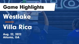 Westlake  vs Villa Rica  Game Highlights - Aug. 22, 2022