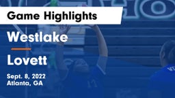 Westlake  vs Lovett  Game Highlights - Sept. 8, 2022