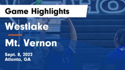 Westlake  vs Mt. Vernon Game Highlights - Sept. 8, 2022