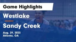 Westlake  vs Sandy Creek  Game Highlights - Aug. 29, 2023