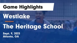 Westlake  vs The Heritage School Game Highlights - Sept. 9, 2023