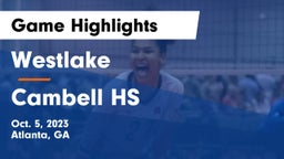Westlake  vs Cambell HS Game Highlights - Oct. 5, 2023