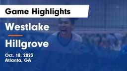 Westlake  vs Hillgrove Game Highlights - Oct. 18, 2023