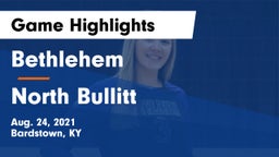 Bethlehem  vs North Bullitt Game Highlights - Aug. 24, 2021