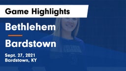 Bethlehem  vs Bardstown  Game Highlights - Sept. 27, 2021