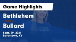 Bethlehem  vs Bullard  Game Highlights - Sept. 29, 2021