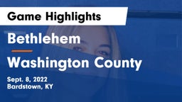 Bethlehem  vs Washington County  Game Highlights - Sept. 8, 2022