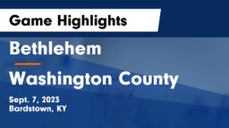 Bethlehem  vs Washington County  Game Highlights - Sept. 7, 2023