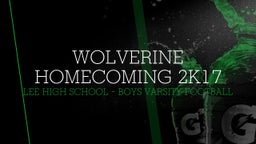 Lee football highlights Wolverine Homecoming 2k17