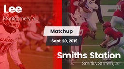 Matchup: Lee  vs. Smiths Station  2019