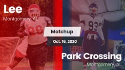 Matchup: Lee  vs. Park Crossing  2020