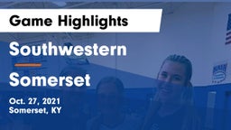 Southwestern  vs Somerset  Game Highlights - Oct. 27, 2021