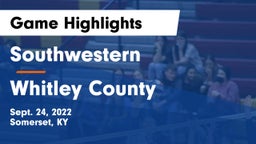 Southwestern  vs Whitley County  Game Highlights - Sept. 24, 2022
