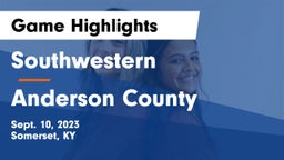 Southwestern  vs Anderson County  Game Highlights - Sept. 10, 2023