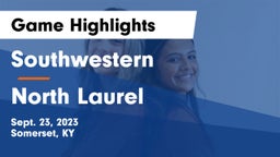 Southwestern  vs North Laurel  Game Highlights - Sept. 23, 2023