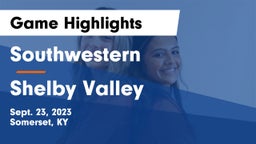 Southwestern  vs Shelby Valley  Game Highlights - Sept. 23, 2023