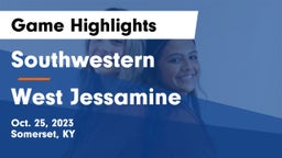 Southwestern  vs West Jessamine  Game Highlights - Oct. 25, 2023