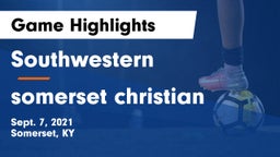 Southwestern  vs somerset christian Game Highlights - Sept. 7, 2021