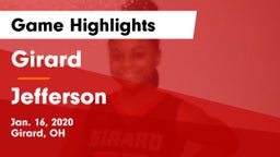 Girard  vs Jefferson  Game Highlights - Jan. 16, 2020