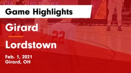 Girard  vs Lordstown  Game Highlights - Feb. 1, 2021