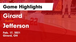 Girard  vs Jefferson  Game Highlights - Feb. 17, 2021