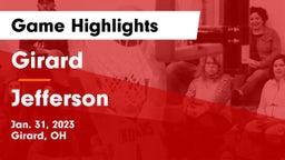 Girard  vs Jefferson  Game Highlights - Jan. 31, 2023