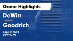 DeWitt  vs Goodrich  Game Highlights - Sept. 2, 2021