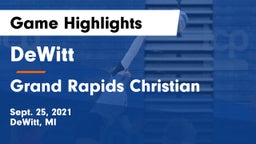 DeWitt  vs Grand Rapids Christian Game Highlights - Sept. 25, 2021