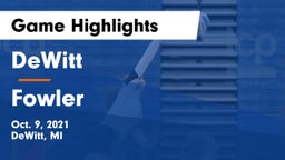 DeWitt  vs Fowler Game Highlights - Oct. 9, 2021