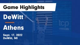 DeWitt  vs Athens  Game Highlights - Sept. 17, 2022