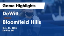 DeWitt  vs Bloomfield Hills  Game Highlights - Oct. 14, 2023