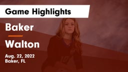 Baker  vs Walton   Game Highlights - Aug. 22, 2022
