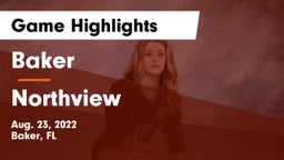 Baker  vs Northview   Game Highlights - Aug. 23, 2022
