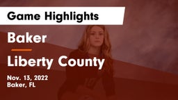 Baker  vs Liberty County  Game Highlights - Nov. 13, 2022