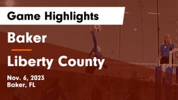 Baker  vs Liberty County  Game Highlights - Nov. 6, 2023