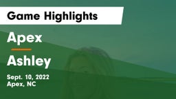 Apex  vs Ashley Game Highlights - Sept. 10, 2022