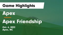 Apex  vs Apex Friendship Game Highlights - Oct. 6, 2022