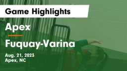 Apex  vs Fuquay-Varina  Game Highlights - Aug. 21, 2023